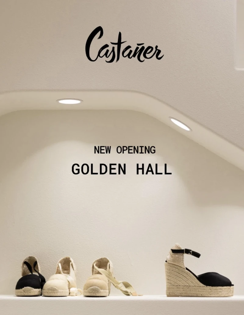 Castañer | Golden Hall Opening